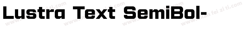 Lustra Text SemiBol字体转换